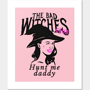 The Bad Witches Club Posters and Art